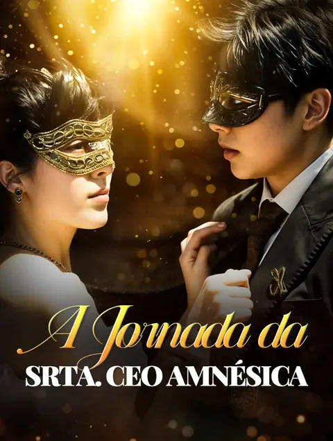 A Jornada da Srta. CEO Amnésica capa — assistir aos 58 episódios grátis em HD