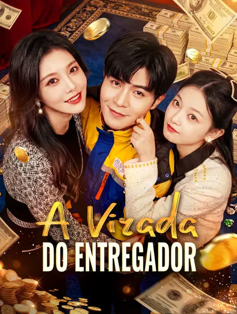 A Virada do Entregador capa — assistir aos 98 episódios grátis em HD
