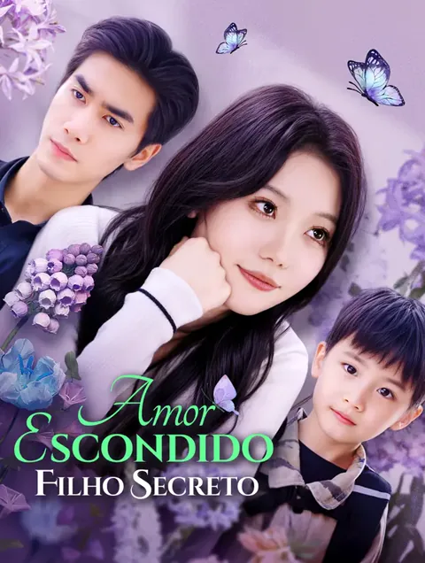 Amor Escondido Filho Secreto capa — assistir aos 70 episódios grátis em HD