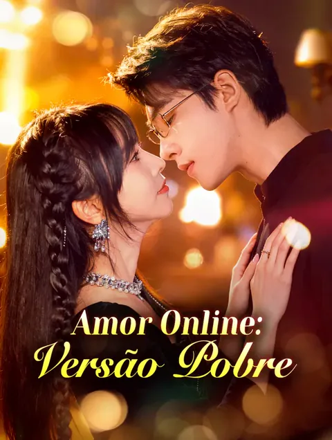 Amor Online: Versão Pobre capa — assistir aos 70 episódios grátis em HD