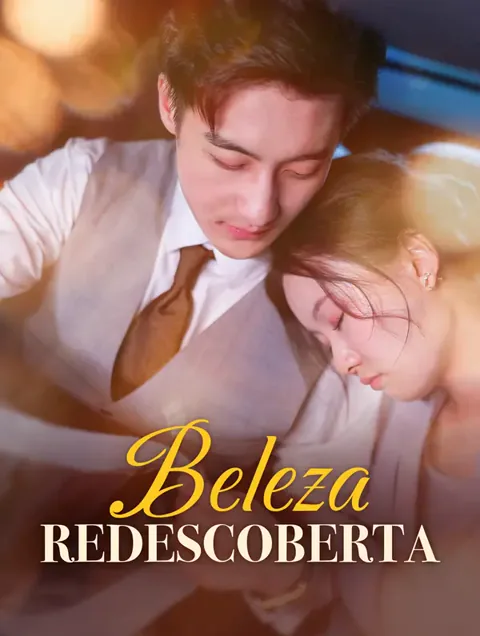 Beleza Redescoberta capa — assistir aos 78 episódios grátis em HD