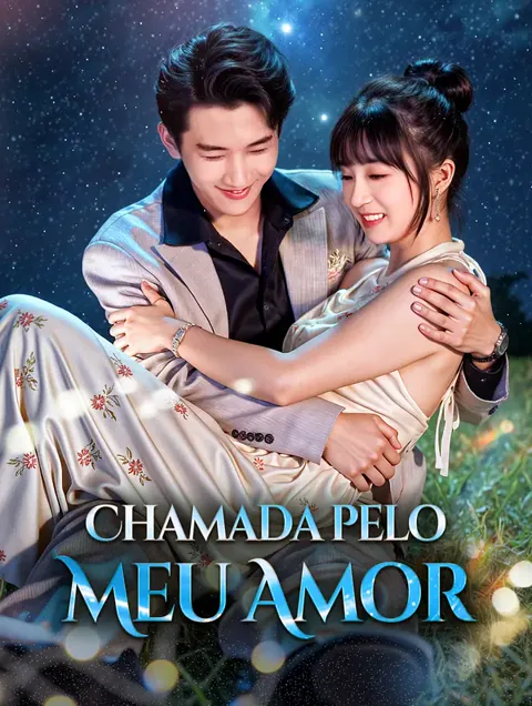 Chamada pelo Meu Amor(Dublado) capa — assistir aos 71 episódios grátis em HD