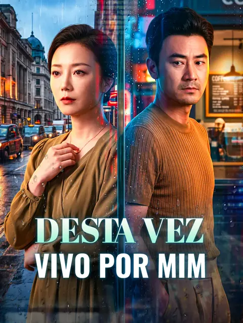 Desta Vez, Vivo por Mim capa — assistir aos 59 episódios grátis em HD