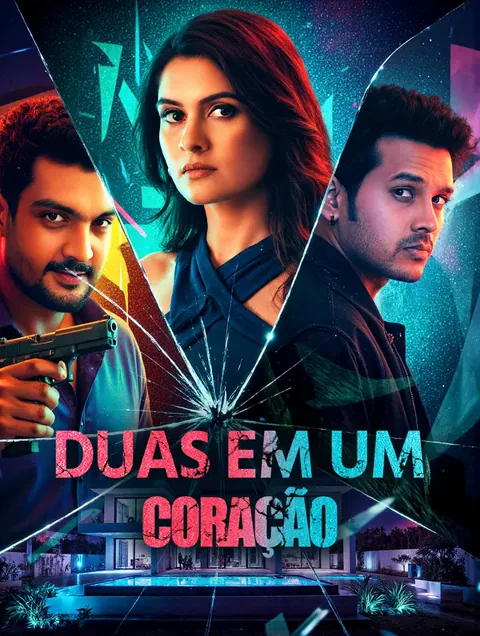 Duas em Um Coração capa — assistir aos 40 episódios grátis em HD