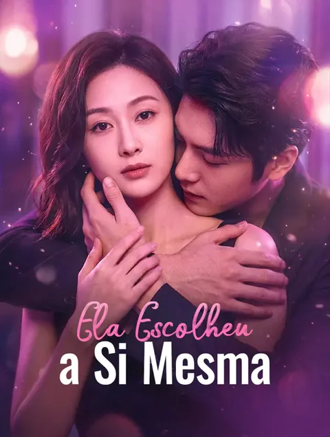 Ela Escolheu a Si Mesma capa — assistir aos 68 episódios grátis em HD