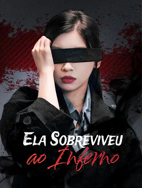 Ela Sobreviveu ao Inferno capa — assistir aos 59 episódios grátis em HD
