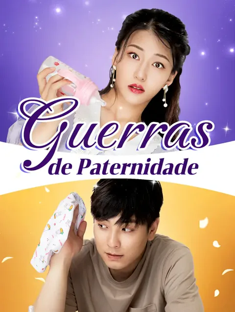 Guerras de Paternidade capa — assistir aos 66 episódios grátis em HD