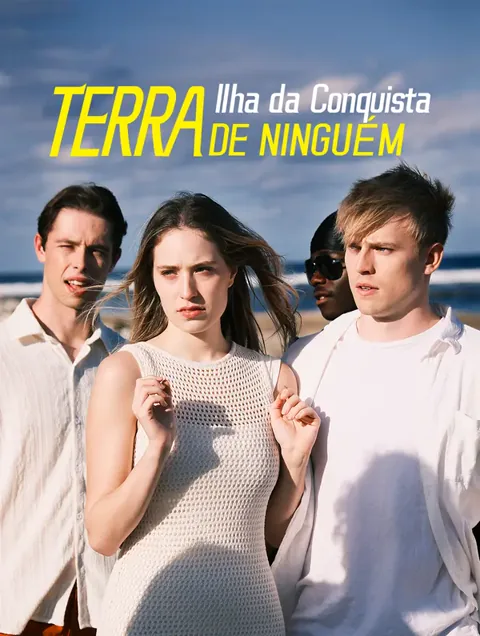 Ilha da Conquista: Terra de Ninguém capa — assistir aos 91 episódios grátis em HD