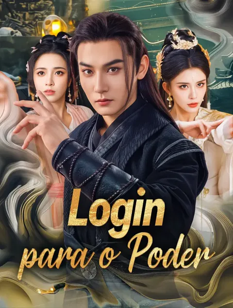 Login para o Poder capa — assistir aos 70 episódios grátis em HD