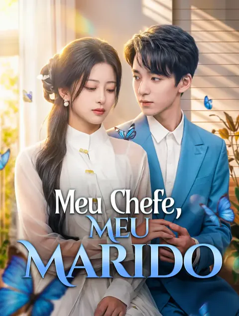 Meu Chefe, Meu Marido capa — assistir aos 69 episódios grátis em HD