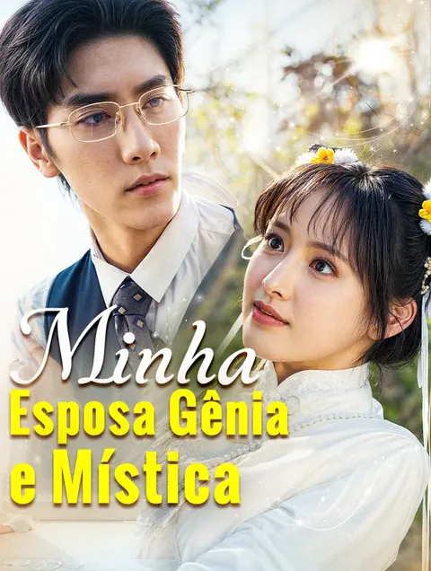 Minha Esposa Gênia e Mística capa — assistir aos 60 episódios grátis em HD