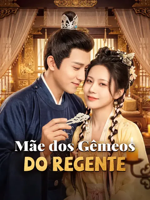 Mãe dos Gêmeos do Regente capa — assistir aos 62 episódios grátis em HD