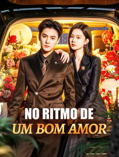No Ritmo de um Bom Amor(Dublado) capa — assistir aos 111 episódios grátis em HD