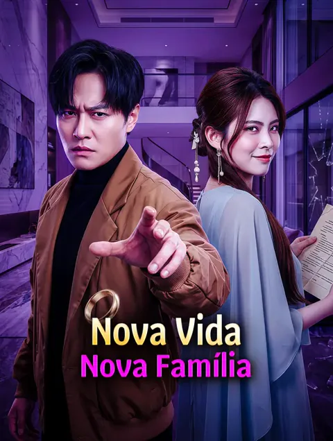Nova Vida, Nova Família capa — assistir aos 60 episódios grátis em HD