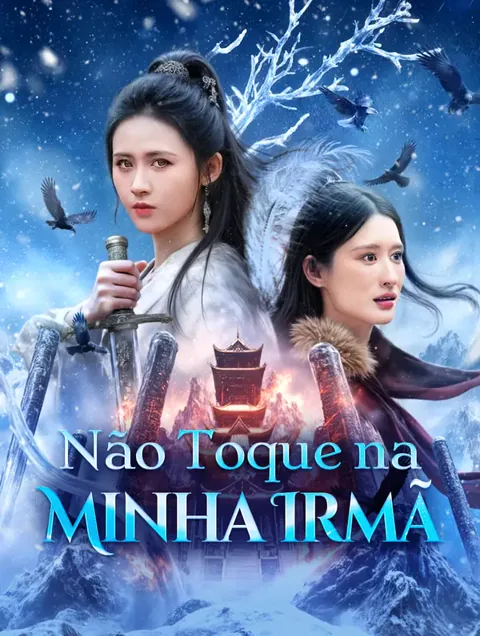 Não Toque na Minha Irmã capa — assistir aos 66 episódios grátis em HD