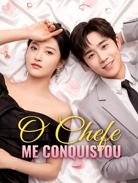 O Chefe Me Conquistou capa — assistir aos 77 episódios grátis em HD