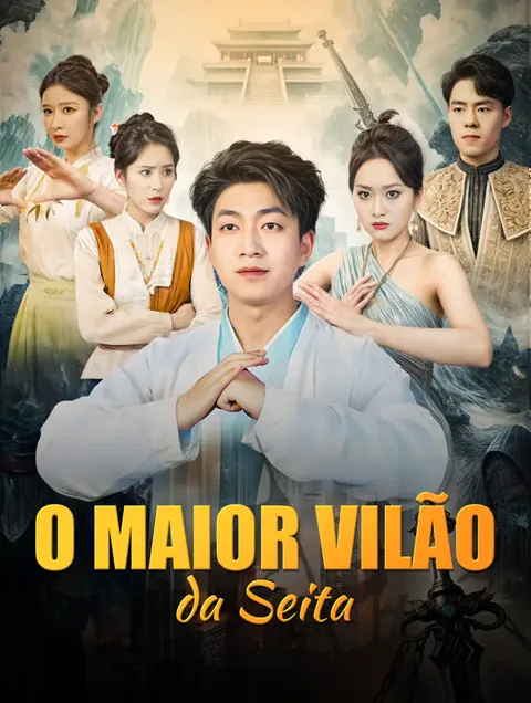 O Maior Vilão da Seita capa — assistir aos 79 episódios grátis em HD