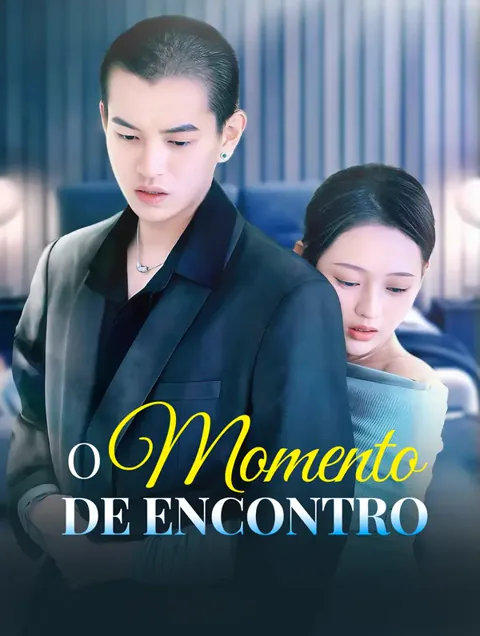 O Momento de Encontro capa — assistir aos 70 episódios grátis em HD