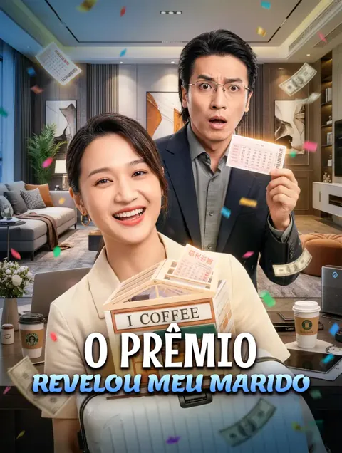 O Prêmio Revelou Meu Marido capa — assistir aos 30 episódios grátis em HD