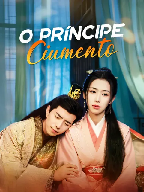 O Príncipe Ciumento capa — assistir aos 88 episódios grátis em HD