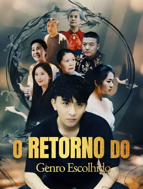 O Retorno do Genro Escolhido capa — assistir aos 62 episódios grátis em HD