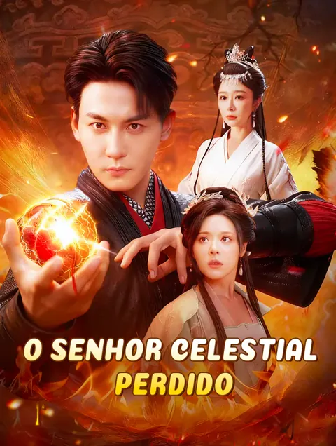 O Senhor Celestial Perdido capa — assistir aos 69 episódios grátis em HD