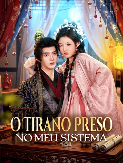 O Tirano Preso no Meu Sistema capa — assistir aos 70 episódios grátis em HD