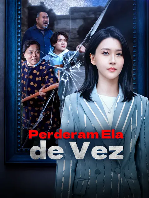 Perderam Ela de Vez capa — assistir aos 68 episódios grátis em HD