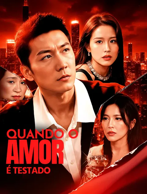 Quando o Amor é Testado capa — assistir aos 59 episódios grátis em HD