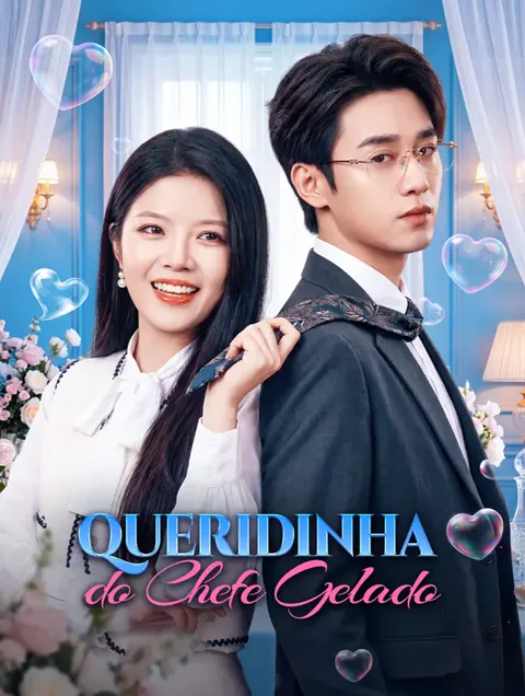 Queridinha do Chefe Gelado capa — assistir aos 70 episódios grátis em HD