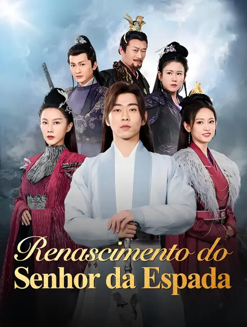 Renascimento do Senhor da Espada capa — assistir aos 94 episódios grátis em HD