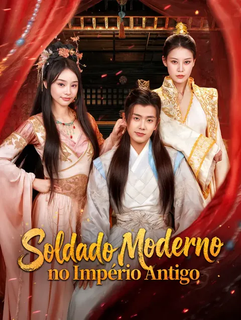 Soldado Moderno no Império Antigo capa — assistir aos 78 episódios grátis em HD