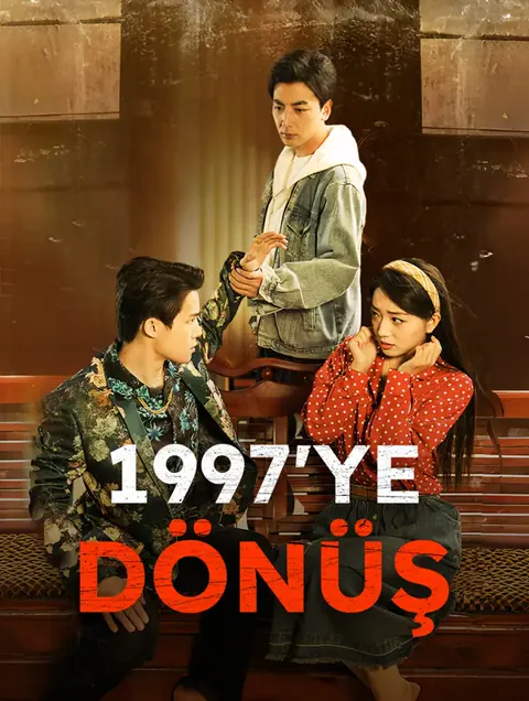 1997'ye Dönüş dizisi kapak görseli — 85 bölüm full HD Türkçe izle