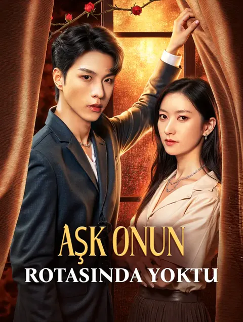 Aşk Onun Rotasında Yoktu dizisi kapak görseli — 76 bölüm full HD Türkçe izle