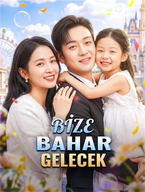 BİZE BAHAR GELECEK dizisi kapak görseli — 82 bölüm full HD Türkçe izle