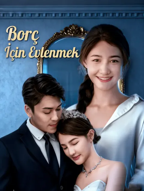 Borç İçin Evlenmek dizisi kapak görseli — 60 bölüm full HD Türkçe izle