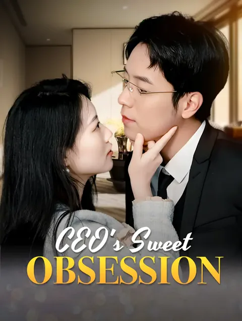 CEO’nun Tatlı Takıntısı dizisi kapak görseli — 70 bölüm full HD Türkçe izle
