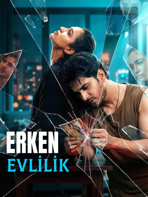 ERKEN EVLİLİK dizisi kapak görseli — 30 bölüm full HD Türkçe izle