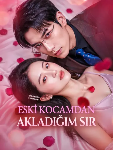ESKİ KOCAMDAN SAKLADIĞIM SIR dizisi kapak görseli — 77 bölüm full HD Türkçe izle