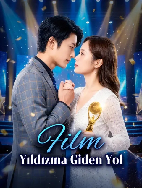 Film Yıldızına Giden Yol dizisi kapak görseli — 54 bölüm full HD Türkçe izle