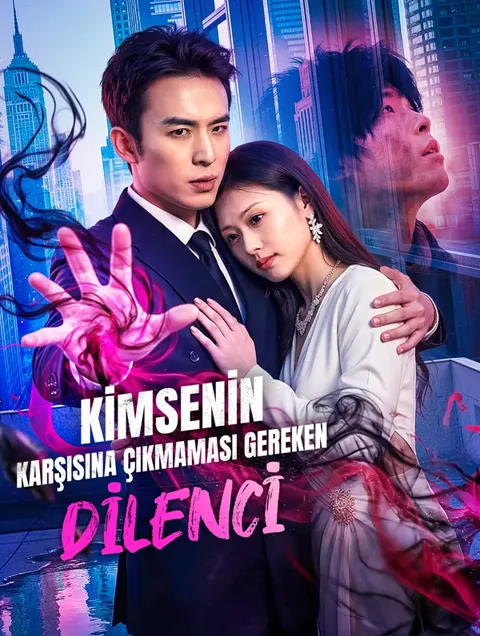 KİMSENİN KARŞISINA ÇIKMAMASI GEREKEN DİLENCİ dizisi kapak görseli — 75 bölüm full HD Türkçe izle
