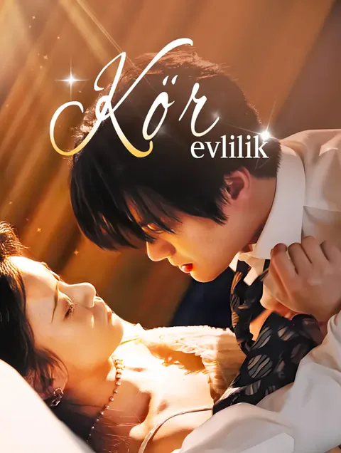 Kör evlilik dizisi kapak görseli — 76 bölüm full HD Türkçe izle