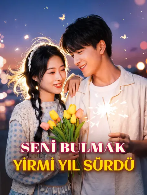SENİ BULMAK YİRMİ YIL SÜRDÜ dizisi kapak görseli — 55 bölüm full HD Türkçe izle