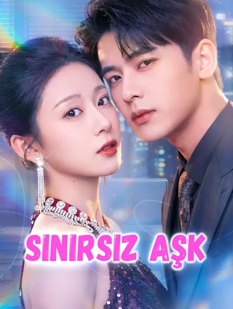 Sınırsız Aşk dizisi kapak görseli — 70 bölüm full HD Türkçe izle