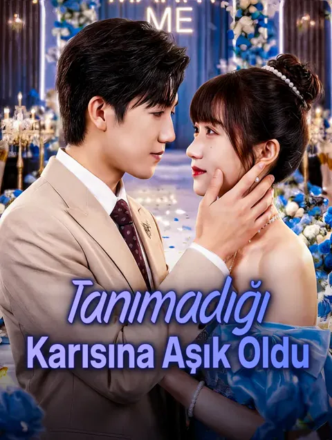 Tanımadığı Karısına Aşık Oldu dizisi kapak görseli — 64 bölüm full HD Türkçe izle