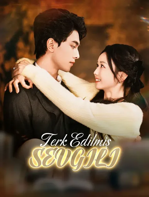 Terk Edilmiş Sevgili dizisi kapak görseli — 70 bölüm full HD Türkçe izle
