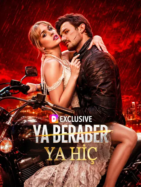Ya Beraber Ya Hiç dizisi kapak görseli — 54 bölüm full HD Türkçe izle