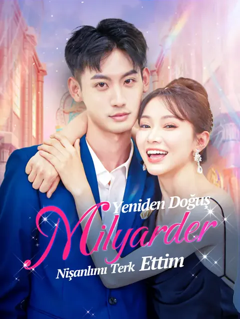 Yeniden Doğuş: Milyarder Nişanlımı Terk Ettim dizisi kapak görseli — 0 bölüm full HD Türkçe izle