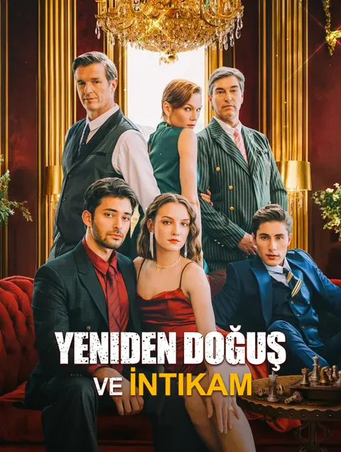 Yeniden Doğuş ve İntikam dizisi kapak görseli — 53 bölüm full HD Türkçe izle