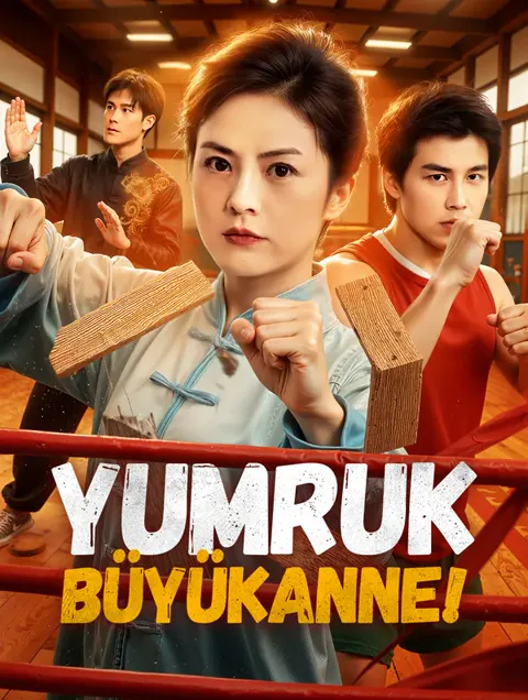 Yumruk | Büyükanne! dizisi kapak görseli — 57 bölüm full HD Türkçe izle